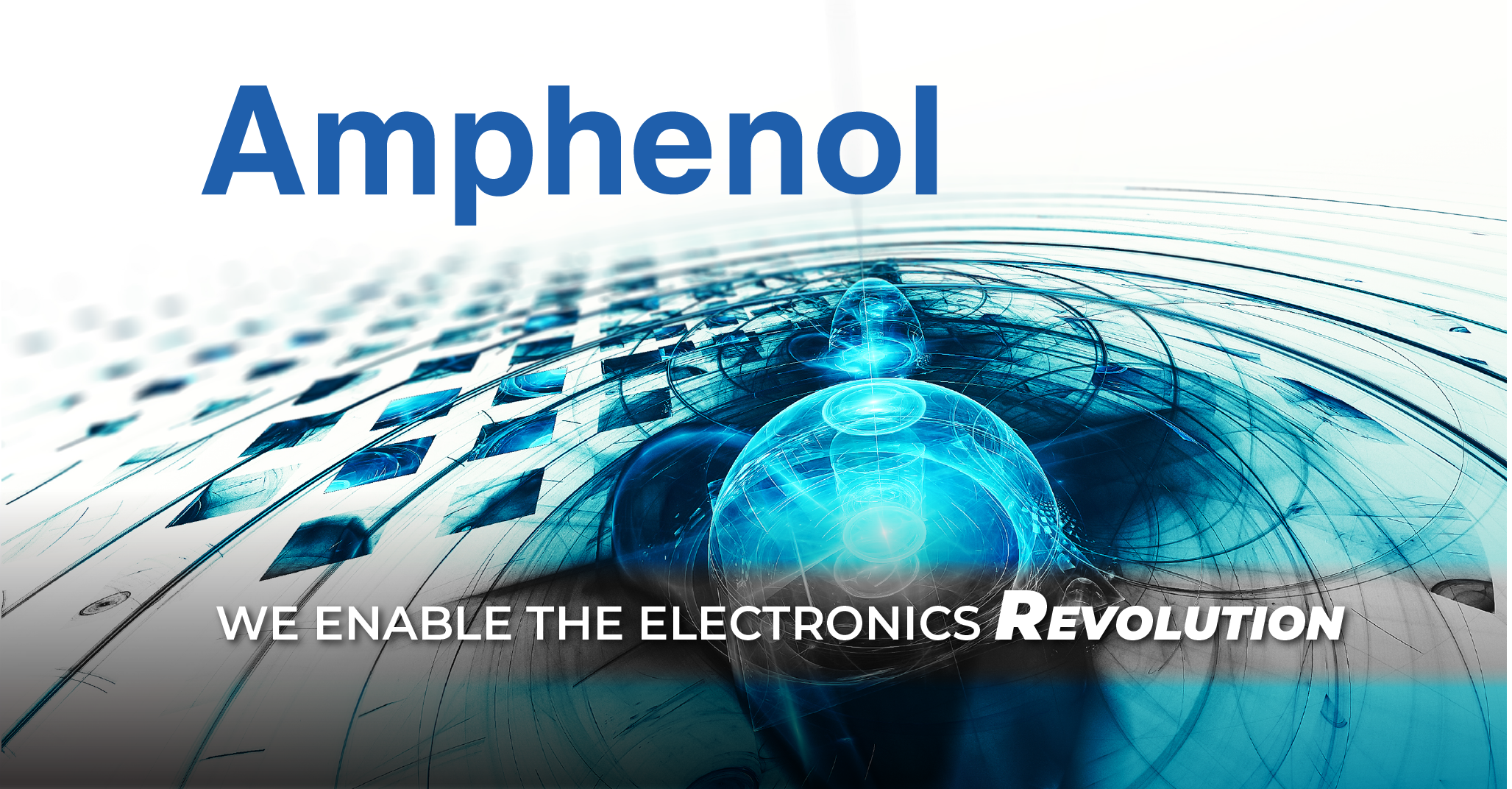 Featured image for “Amphenol | We Enable the Electronics Revolution”