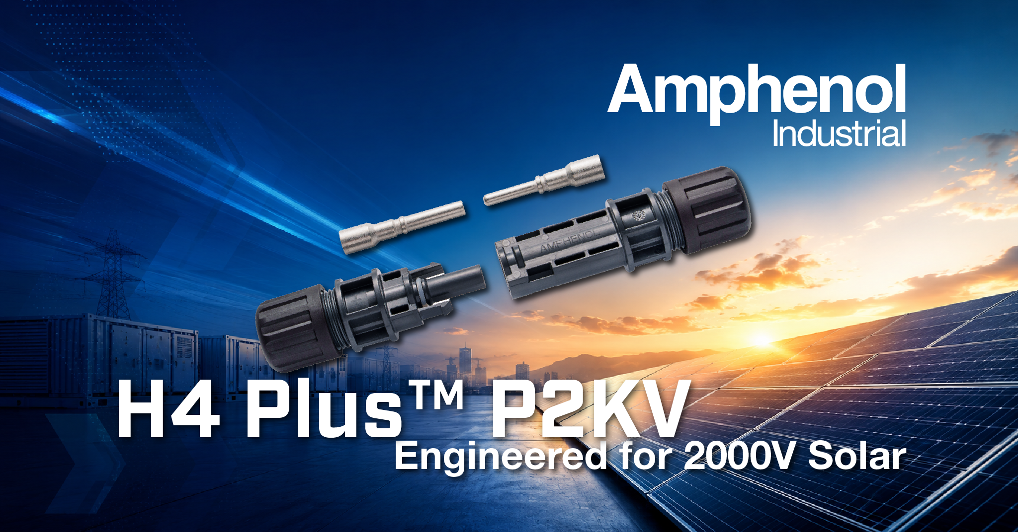 Featured image for “2000V Solar Connector Expands Amphenol Industrial Operations’ H4 Plus™ Family”